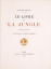 Paul JOUVE (1878-1973) - Le livre de la Jungle, de Rudyard Kipling, 1919.