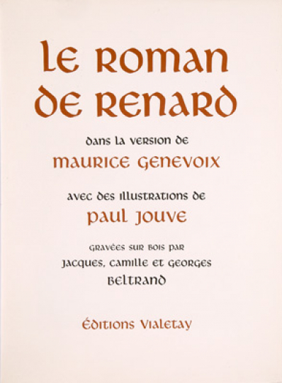 Paul JOUVE (1878-1973) - Le Romand de Renard, dans la version de Maurice Genevoix, 1959.