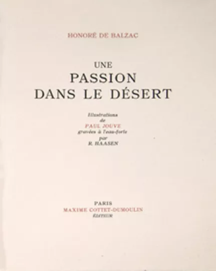 Paul JOUVE (1878-1973) - Une Passion dans le désert, Honoré de Balzac, 1949.