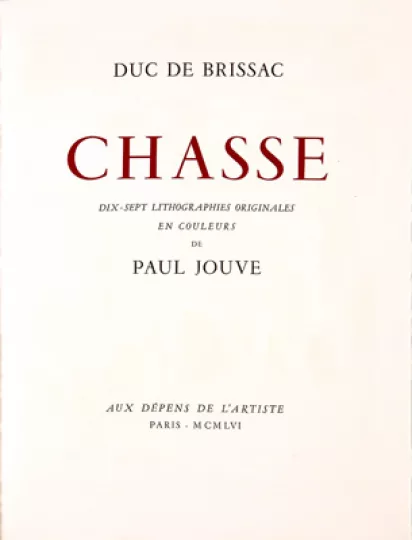 Paul JOUVE (1878-1973) - Duc de Brissac’s Hunt, 1956.
