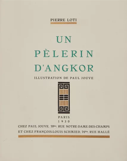 Paul JOUVE (1878-1973) - Un Pèlerin d'Angkor de Pierre Loti, 1930.